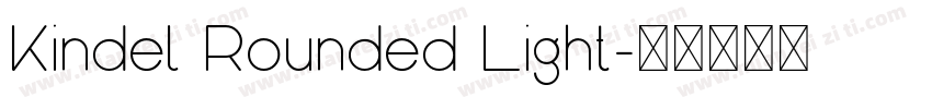 Kindel Rounded Light字体转换